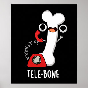 Tele-bone Funny Bone Telephone Pun Dark BG Poster