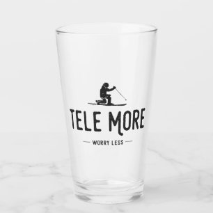 Tele More Worry Less Glass