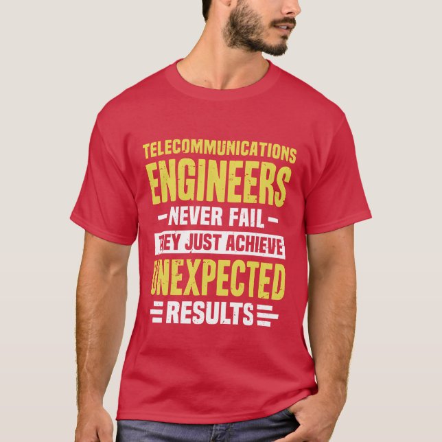 Telecommunications Engineer Engineering Funny Desi T-Shirt (Front)