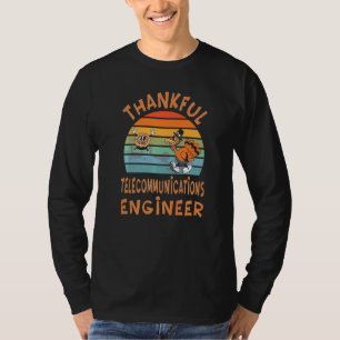 Telecommunications Engineer Job Thanksgiving T-Shirt