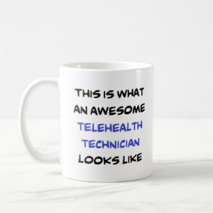 telehealth technician, awesome coffee mug