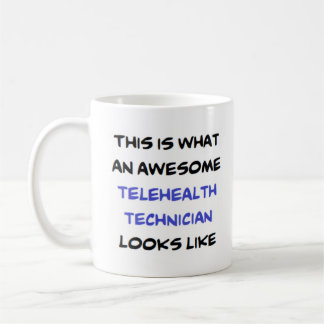 telehealth technician, awesome coffee mug