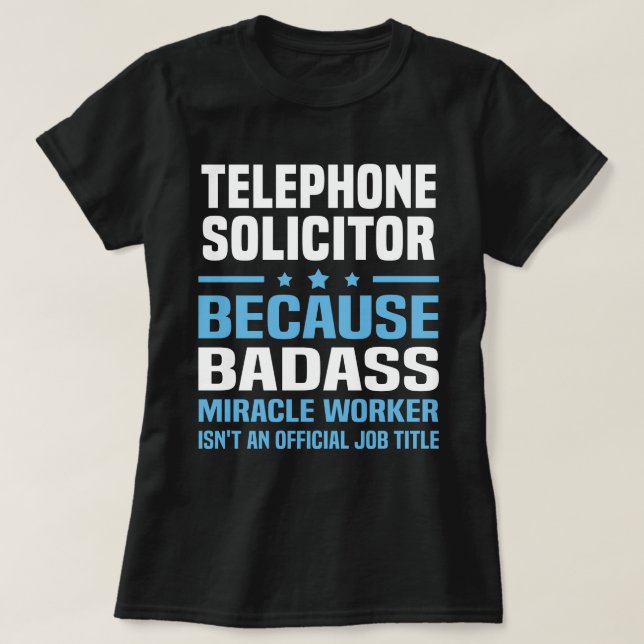 Telephone Solicitor T-Shirt (Design Front)