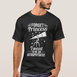 Telescope Astrophysic Astrophysicist Astronomy T-Shirt