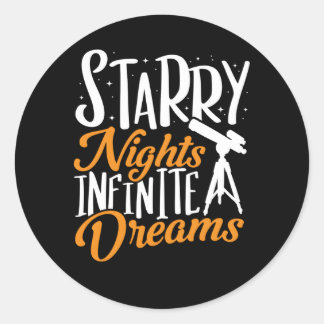 Telescope Starry Nights Infinite Dreams Astronomy  Classic Round Sticker