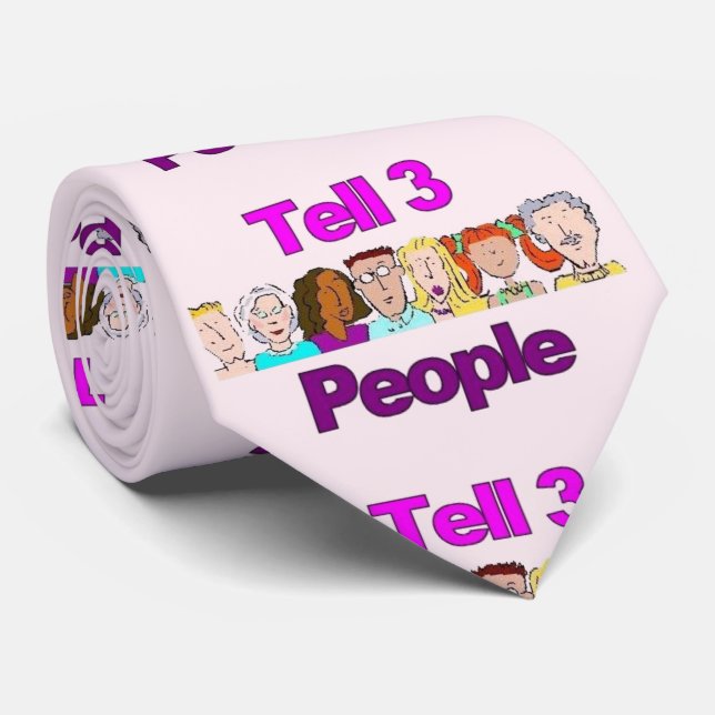 Tell 3 People Neck Tie - Laugh, Smile, I Love You (Rolled)