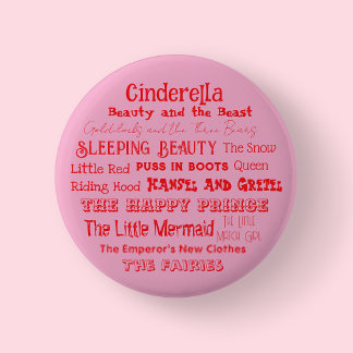Tell a Fairy Tale Day Badge/ 6 Cm Round Badge