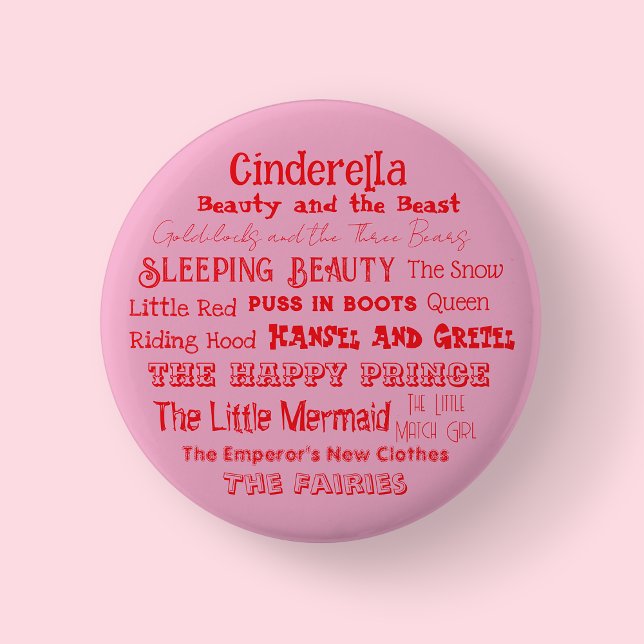 Tell a Fairy Tale Day Badge/ 6 Cm Round Badge (Pink Fairy Tale Badge/Button)