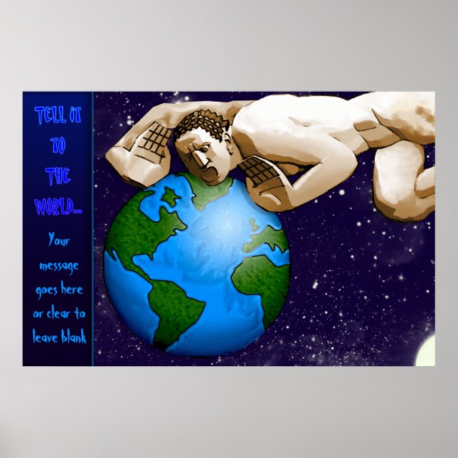 Tell It To The World (Personalised Poster) Poster (Front)