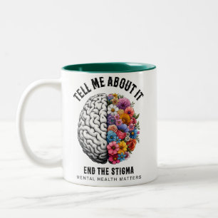 Tell me about it (mental health matters) Two-Tone coffee mug