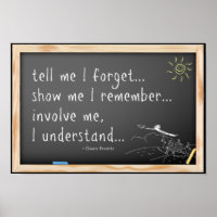 Tell me I forget quote. Chinese Proverb