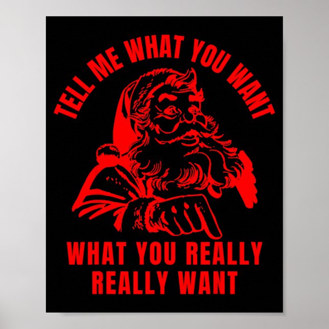 Tell Me What You Want Funny Christmas Santa Womens Poster (Front)