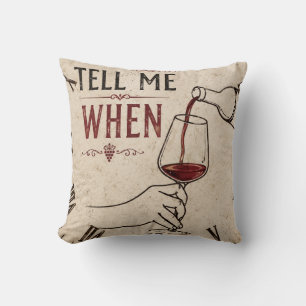 Tell Me When Win Cushion