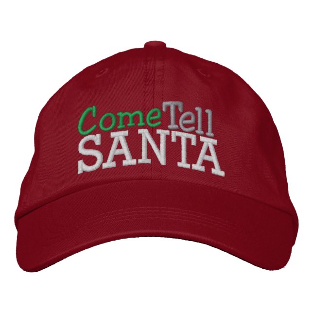 Tell SANTA ... ; ) Cap by SRF (Front)