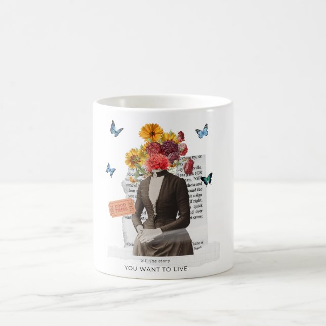 Tell the story you want to live coffee mug (Center)