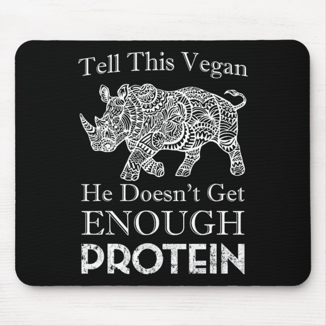 Tell This Vegan Enough Protein Vegan Bodybuilding  Mouse Mat (Front)