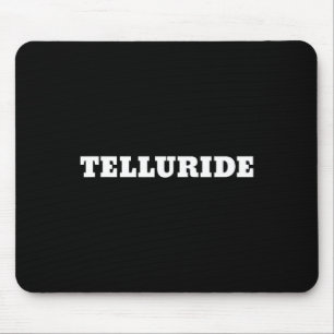 Telluride Colorado Skiing City Mouse Mat