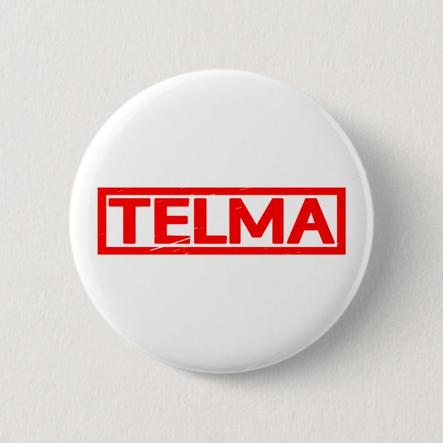 Telma Stamp 6 Cm Round Badge (Front)