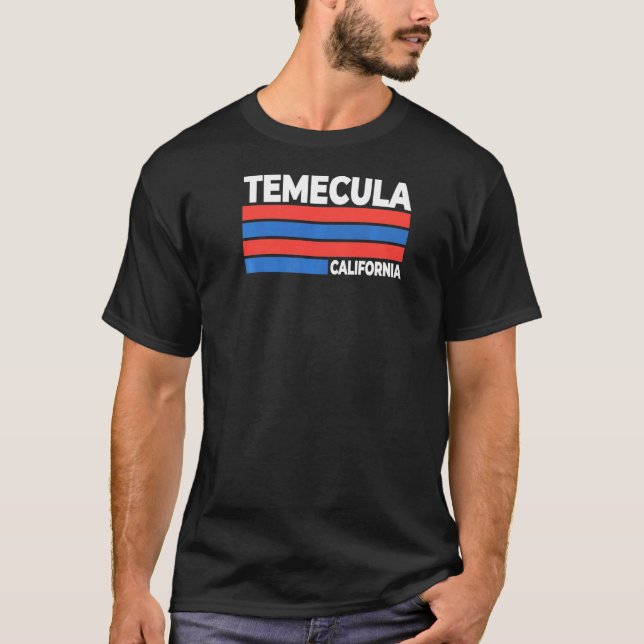 Temecula California Ca Keepsake Riverside Remembra T-Shirt (Front)