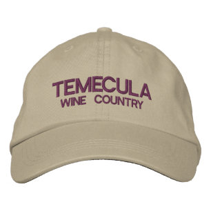 Temecula Wine Country Embroidered Hat