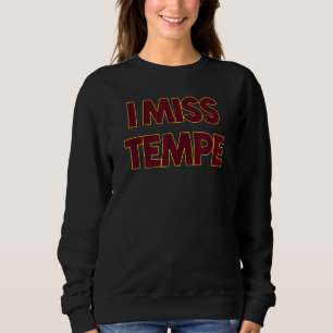 Tempe Arizona Home State 2 Sweatshirt