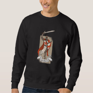 Templar Knight Fighting Quote Sweatshirt