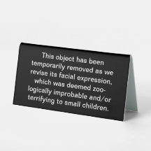 Temporarily Removed Object Desktop Sign