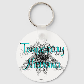 Temporary Nirvana Key Ring