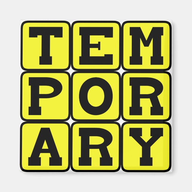 Temporary, Short-Term Magnet (Front)