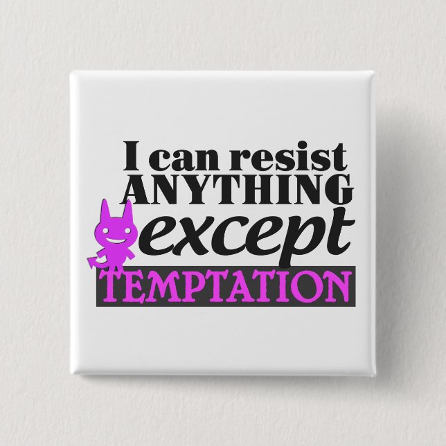 Temptation button (Front)