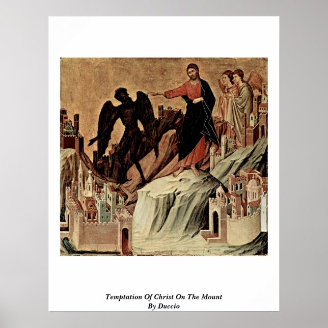 Temptation Of Christ On The Mount By Duccio Poster (Front)