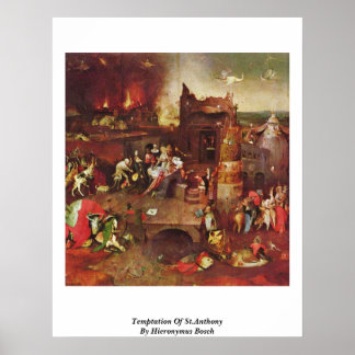 Temptation Of St.Anthony By Hieronymus Bosch Poster