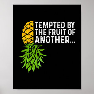 Tempted By The Fruit Of Another Swingers Lifestyle Poster