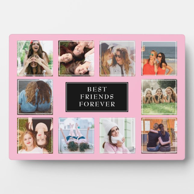 Ten best friends forever photo collage pink plaque (Front)