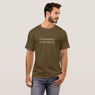 Ten Commandments of Dating Daughters T-Shirt
