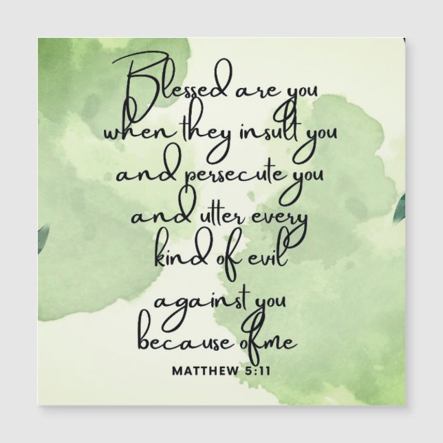 Ten Day Beatitudes Scripture Verse 5:11 Magnet (Front)
