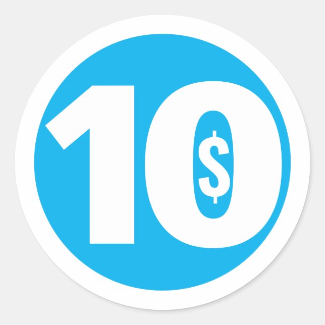 Ten Dollars Classic Round Sticker (Front)