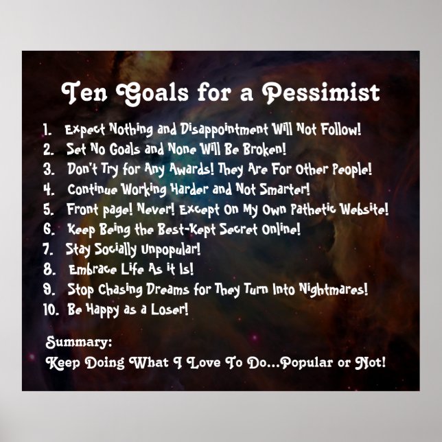 Ten Goals for a Pessimist Poster (Front)