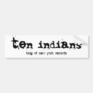 ten indians bumper sticker