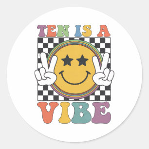 Ten Is A 10th Birthday Groovy Happy 10 Years Old B Classic Round Sticker