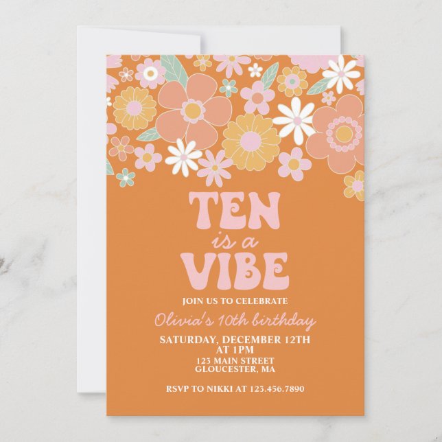 Ten is a vibe Groovy Retro Floral 10th birthday Invitation (Front)