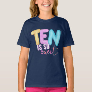 ten is so sweet  T-Shirt