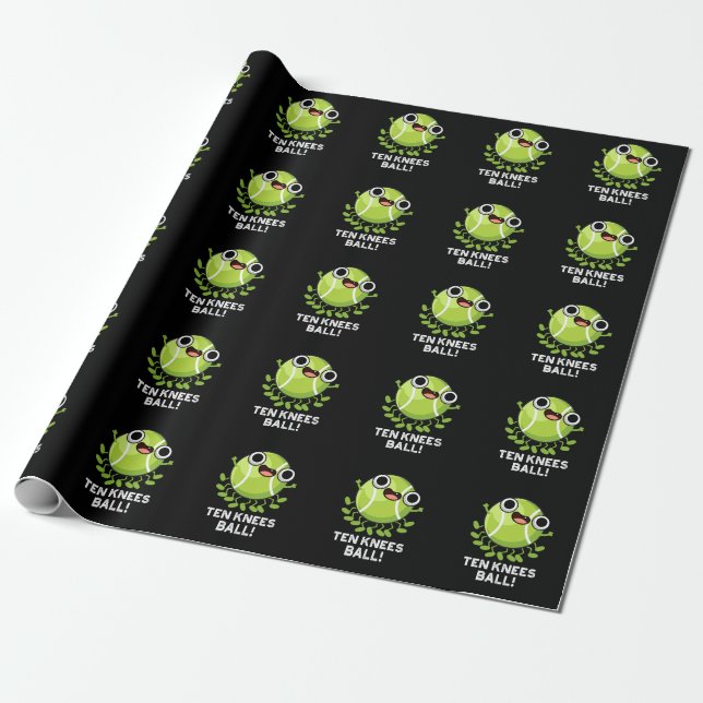 Ten Knees Ball Funny Tennis Pun Dark BG Wrapping Paper (Unrolled)