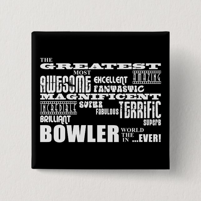 Ten Pin Bowling Bowlers Greatest Bowler World Ever (Front)