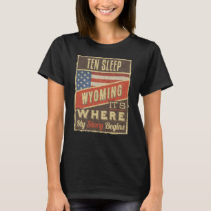 Ten Sleep Wyoming T-Shirt