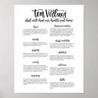 Ten Virtues: To Heal our Hearts and Home Poster