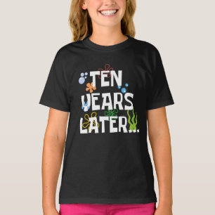Ten Years Later, Funny 10th Birthday Party T-Shirt