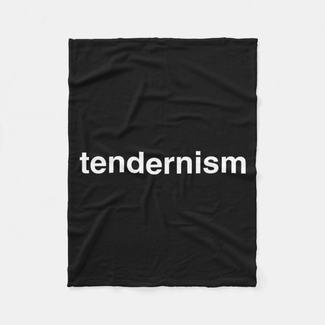 Tendernism Meme Tender Barbecue Bbq Novelty Big Te Fleece Blanket (Front)