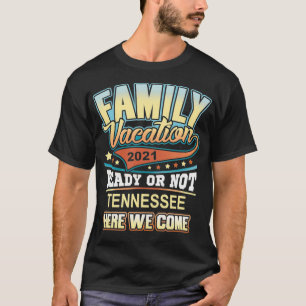 Tennessee Family Vacation 2021 Best Memories T-Shirt