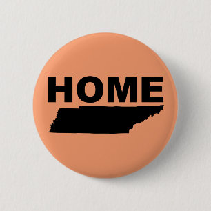 Tennessee Home Away From State Button Badge Pin